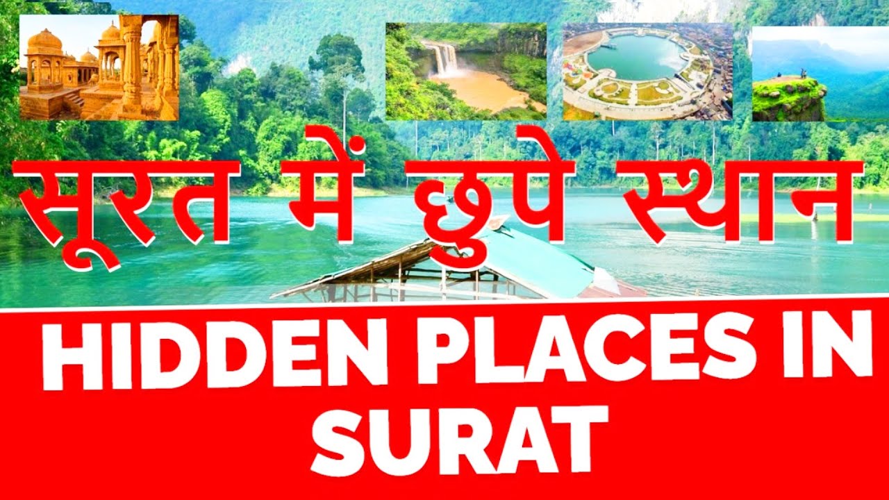 Hidden & Must Visit Places in Surat! / सूरत में छुपे स्थान