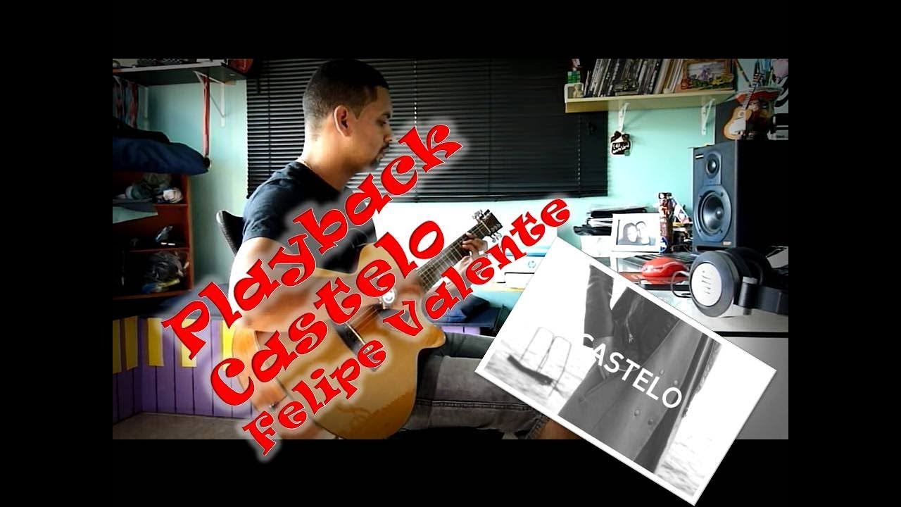 Castelo Playback Felipe Valente - Dido Guimaraes