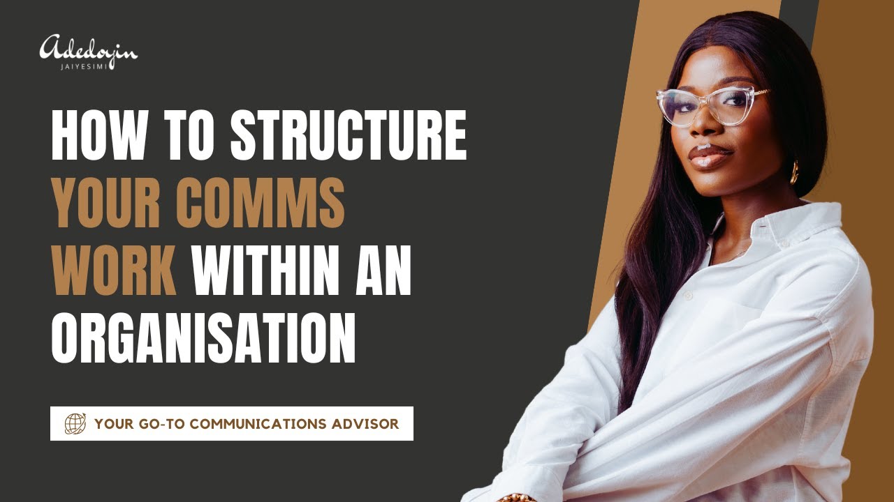 How to Structure Your Comms Work within an Organisation