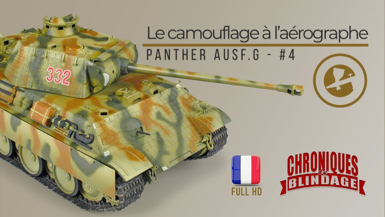 Panther #4 [TUTO] Peindre le camouflage à l'aérographe