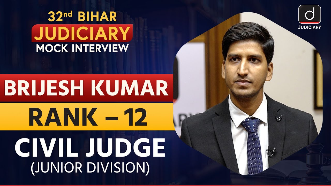Brijesh Kumar, Rank – 12 | Civil Judge | 32nd Bihar Judicial Services Topper | Drishti Judiciary