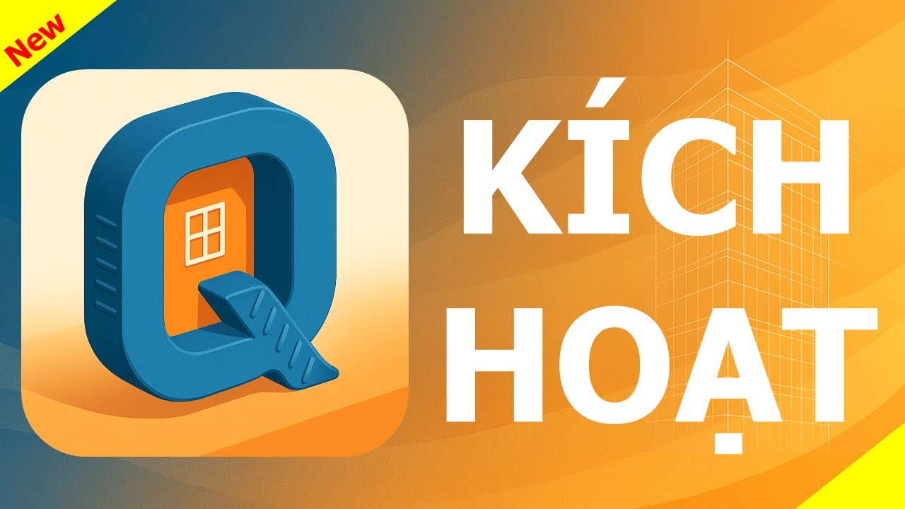 1a. Kích hoạt bản quyền miễn phí phần mềm Quantity Take Off DTCQS 