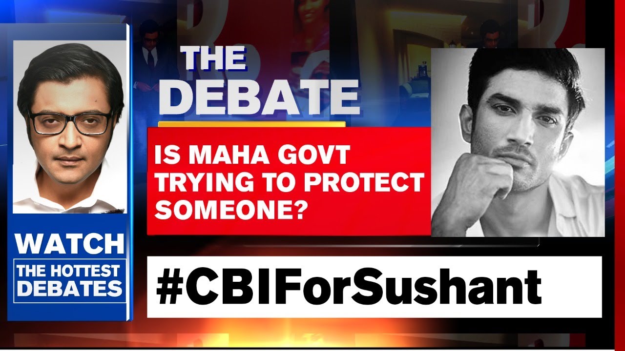 Sushant Death Case: Why Is Maharashtra Govt Blocking CBI Probe? | The Debate With Arnab Goswami