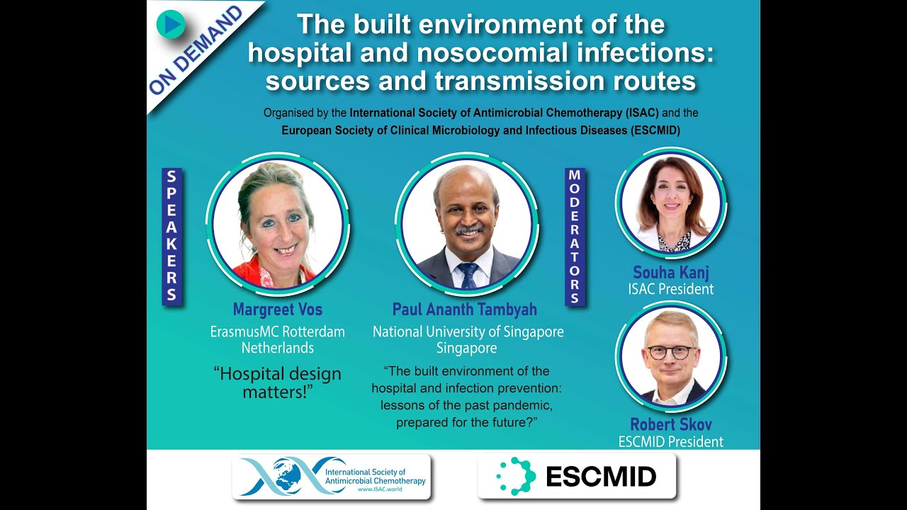 ISAC/ESCMID webinar | The Built Environment of the Hospital and Nosocomial Infections