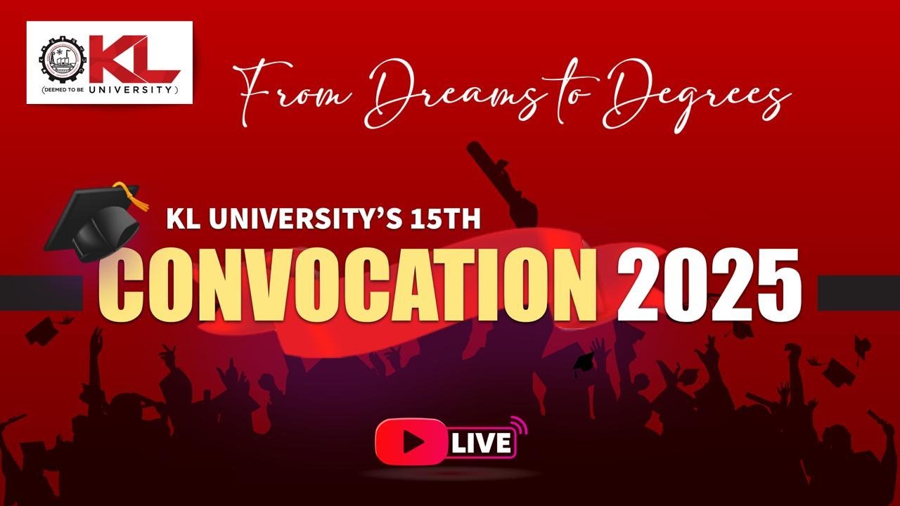 🔴LIVE: KL University 15th Convocation 2025 | Degrees, Medals and India&rsquo;s Future Leaders