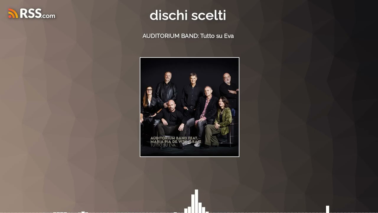 AUDITORIUM BAND: Tutto su Eva