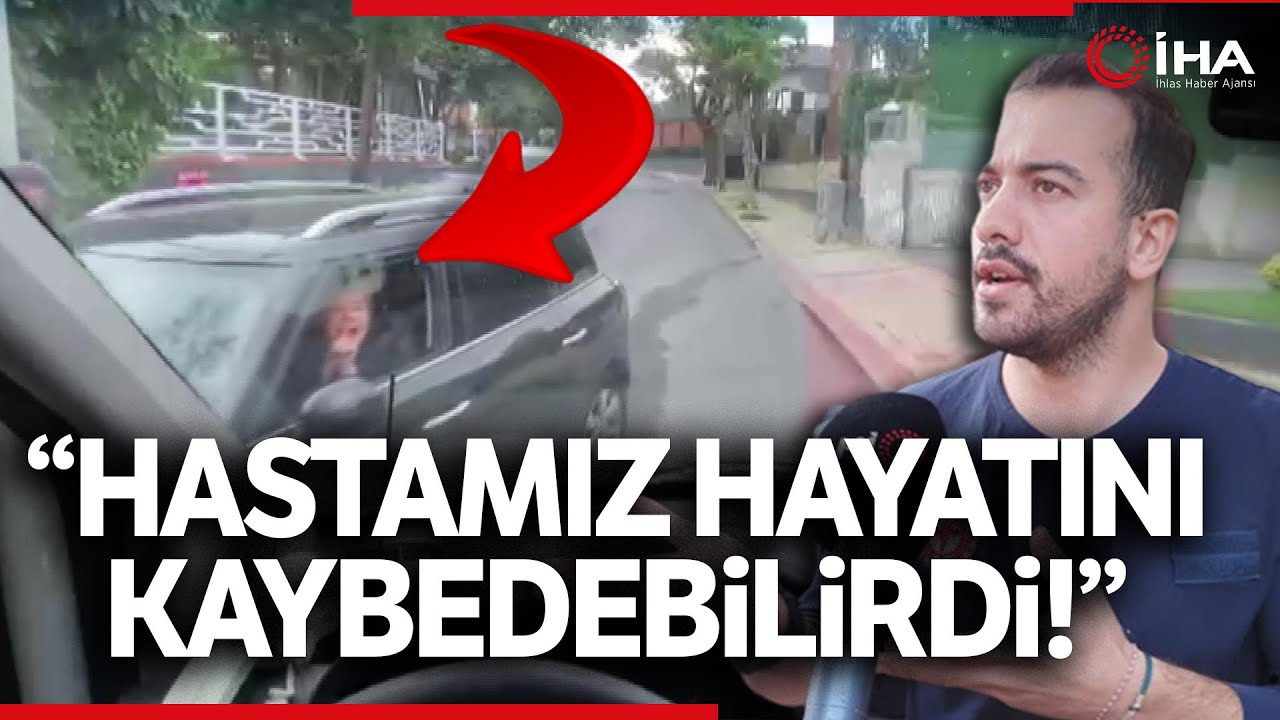 Beşiktaş’ta Kadın Sürücünün Yol Vermediği Ambulansın Şoförü Konuştu