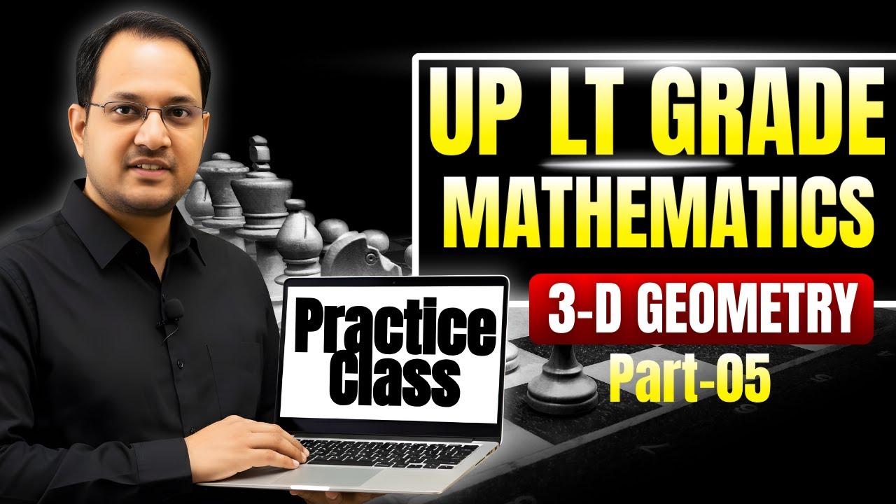 UP LT Grade Mathematics | 3D Geometry Practice Class | Important Questions