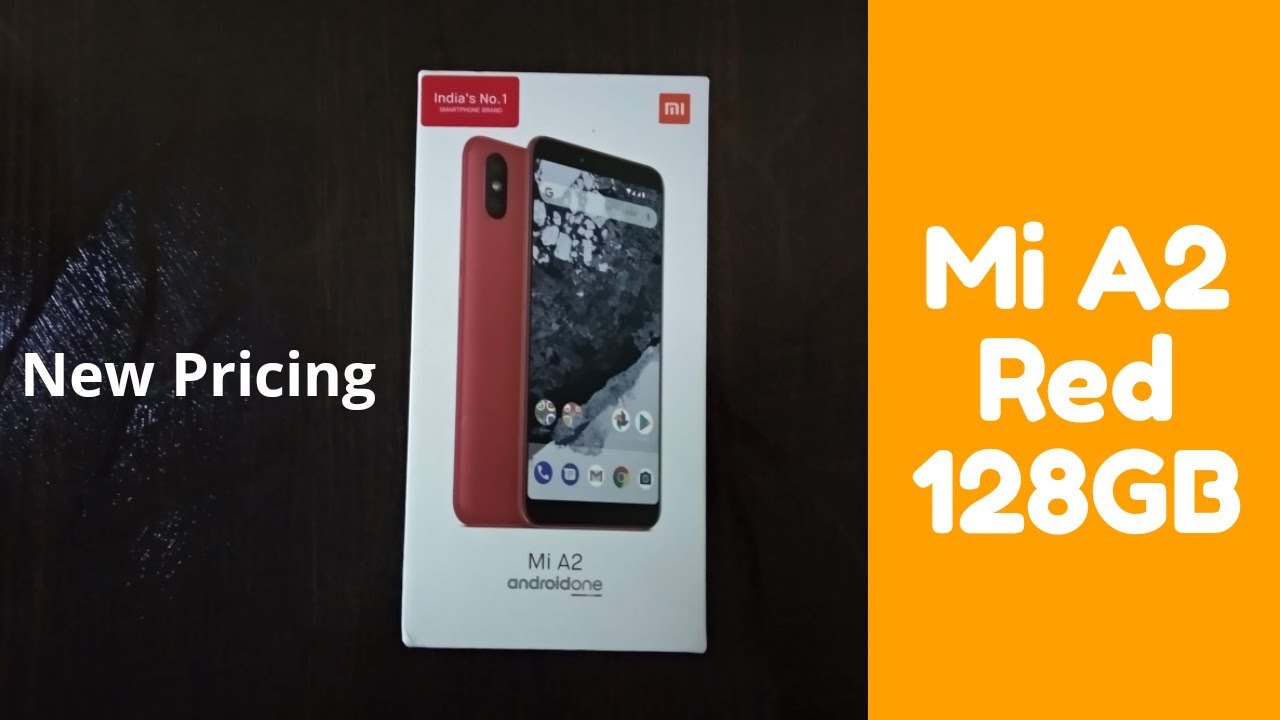 Mi A2 Red 6GB+128GB Unboxing And Review With New Revised Pricing - No Notch android One