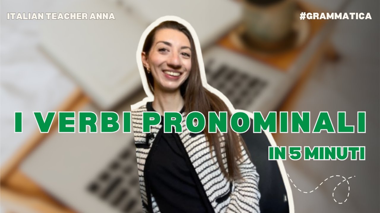 VERBI PRONOMINALI IN 5 MIN 🇮🇹