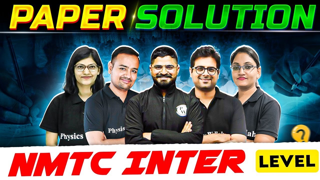 NMTC INTER LEVEL: Complete Paper Solution 📃 || NMTC Paper Analysis