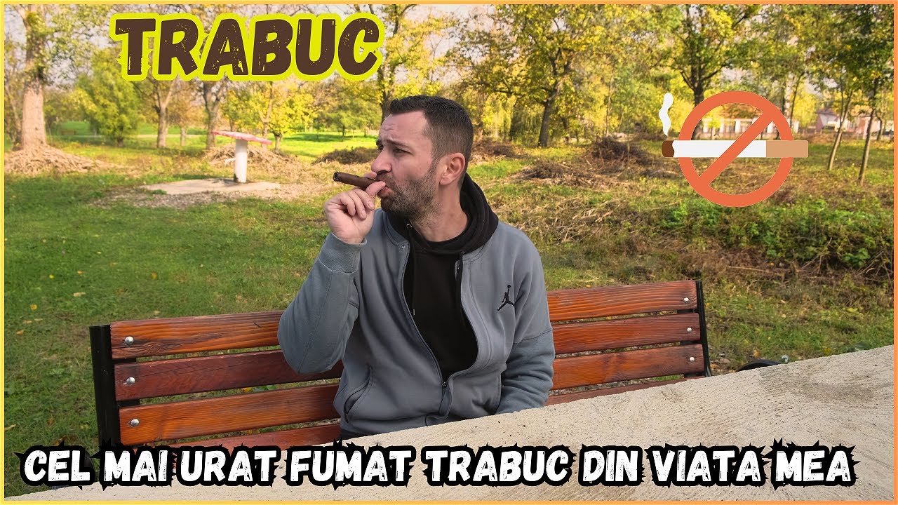 AM FUMAT TRABUCUL ASTA CA CEL MAI INCEPATOR TRABUCIST.... TRABUC PRIMIT DE Pe GERMANIA