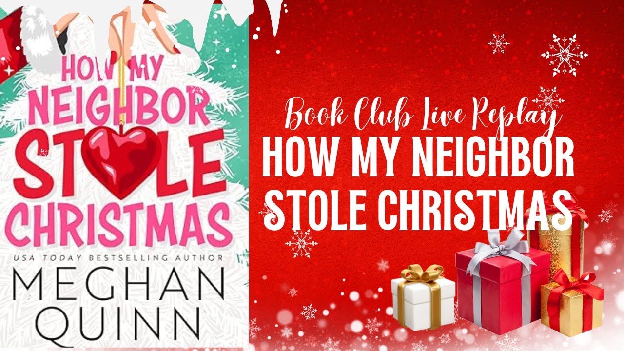 Book Club Live Replay: HOW MY NEIGHBOR STOLE CHRISTMAS, Day 11