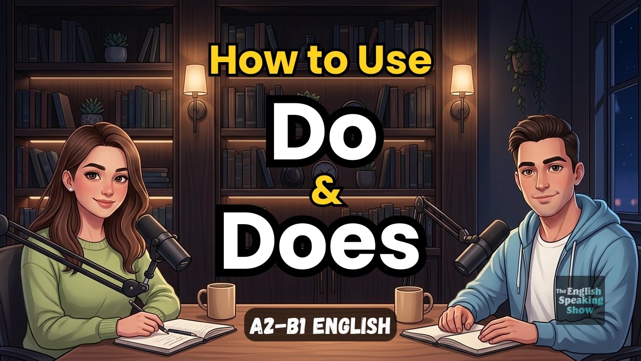 Learn DO vs DOES | English Conversation | English Podcast