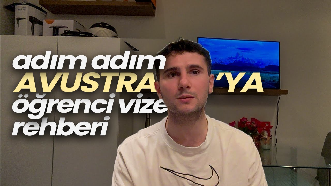 AVUSTRALYA ÖĞRENCİ VİZESİ NASIL ALINIR? (A'dan Z'ye Adım Adım Rehber)