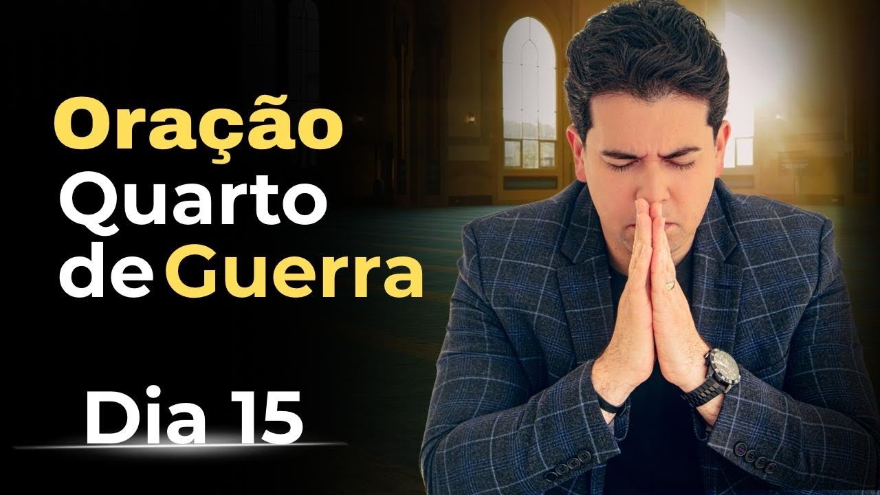 DIA 15 QUARTO DE GUERRA
