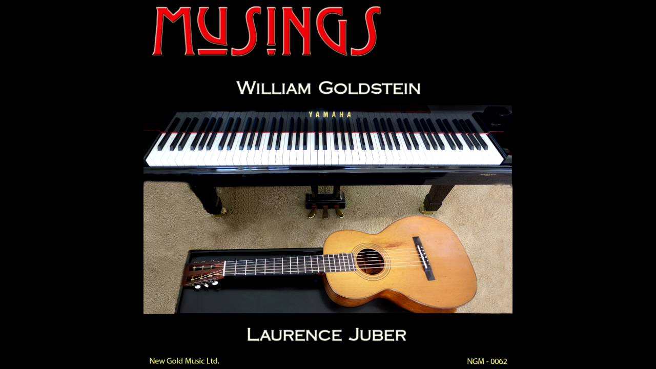 MUSINGS: Heroes - William Goldstein & Laurence Juber
