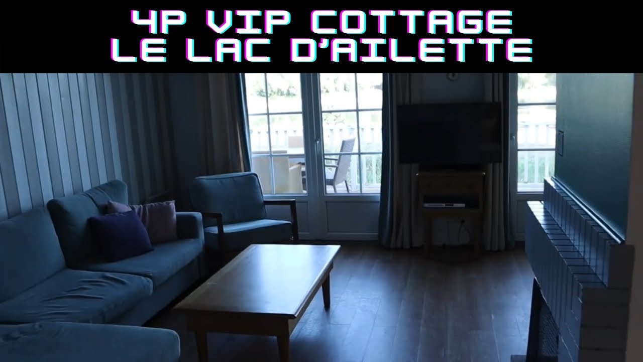 REVIEW: 4P VIP COTTAGE - CENTERPARCS LE LAC D’AILETTE