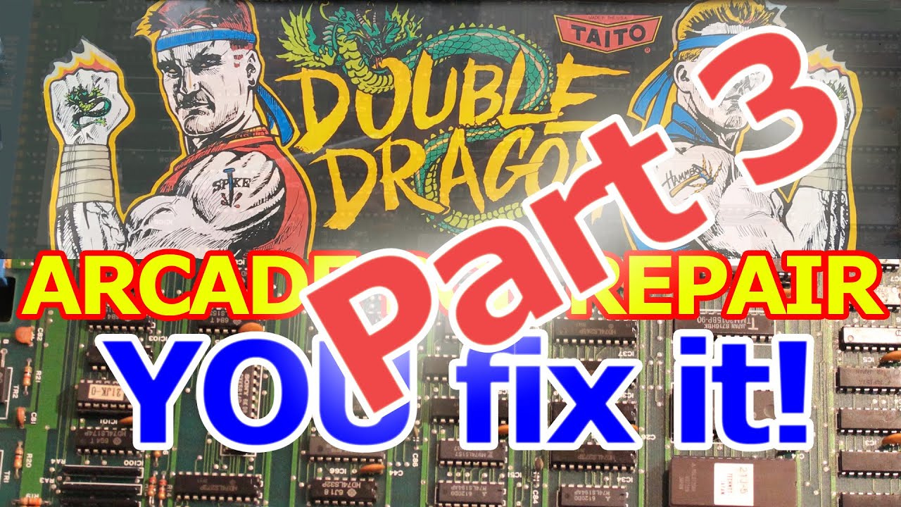 Double Dragon Arcade PCB - YOU do the repair! - Part 3