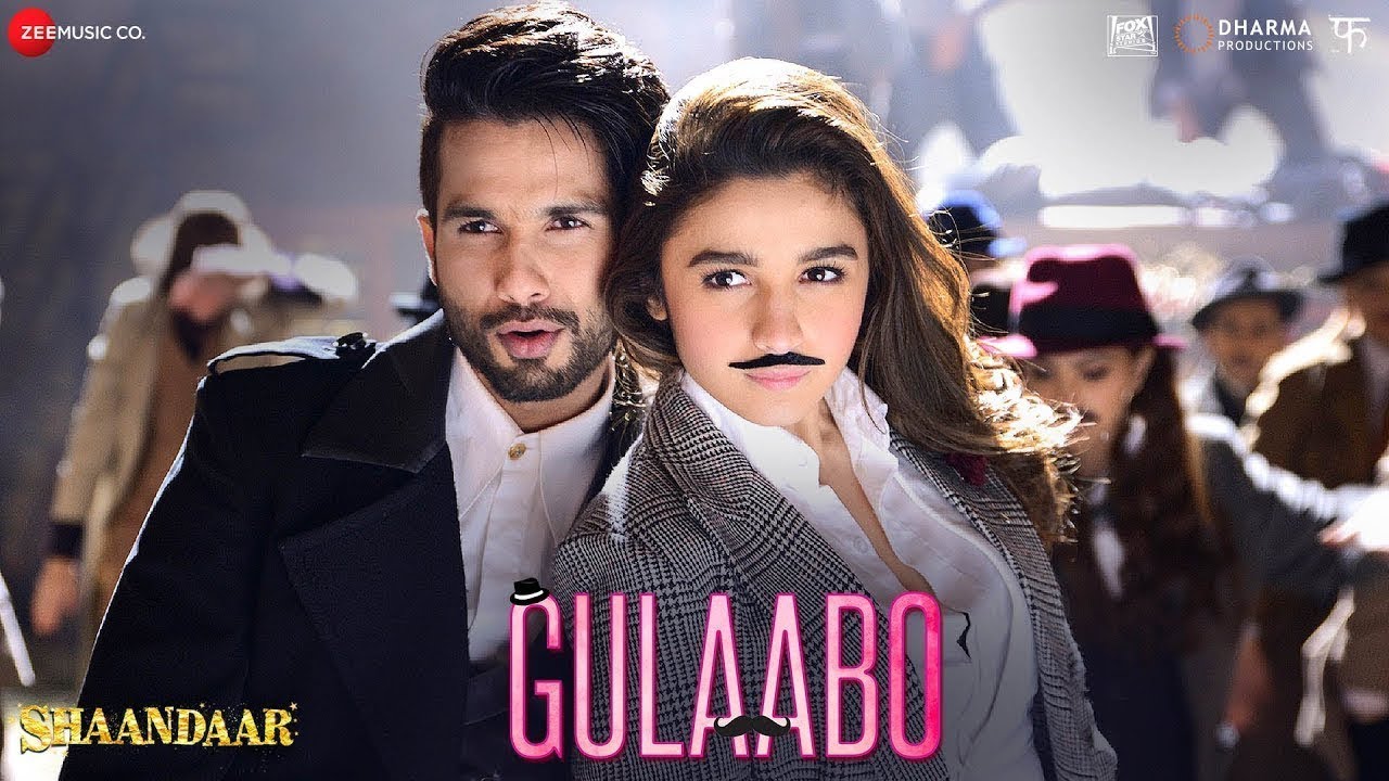 Gulaabo | Alia Bhatt | Shahid Kapoor | Vishal Dadlani | Amit Trivedi | Shaandaar