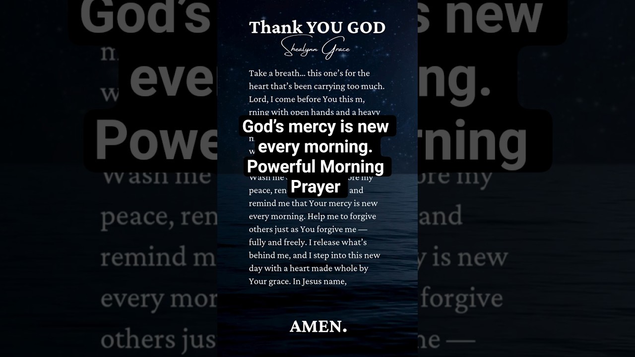 Morning Prayer for Forgiveness & Restoration | Start Your Day with God’s Mercy & Grace
