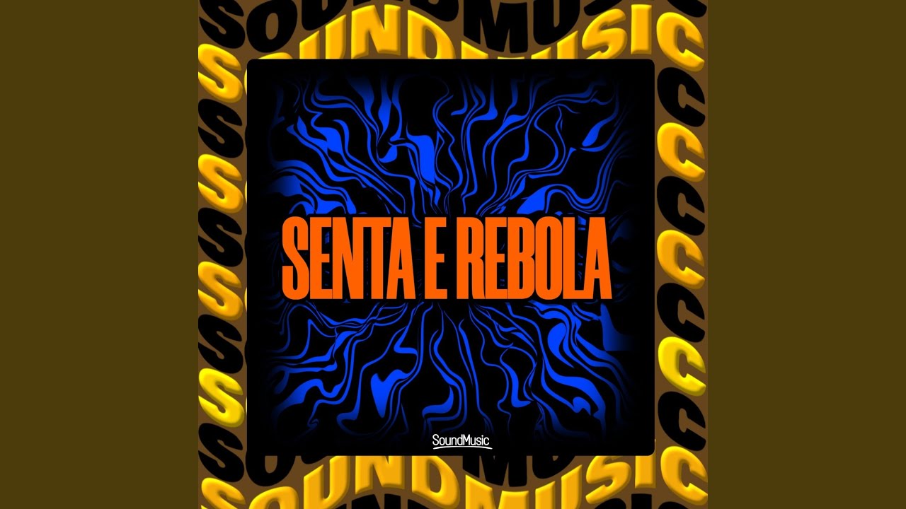 SENTA E REBOLA