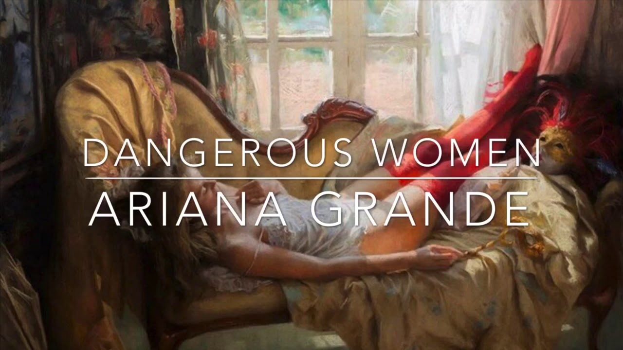 Dangerous Women (s l o w e d) Ariana Grande