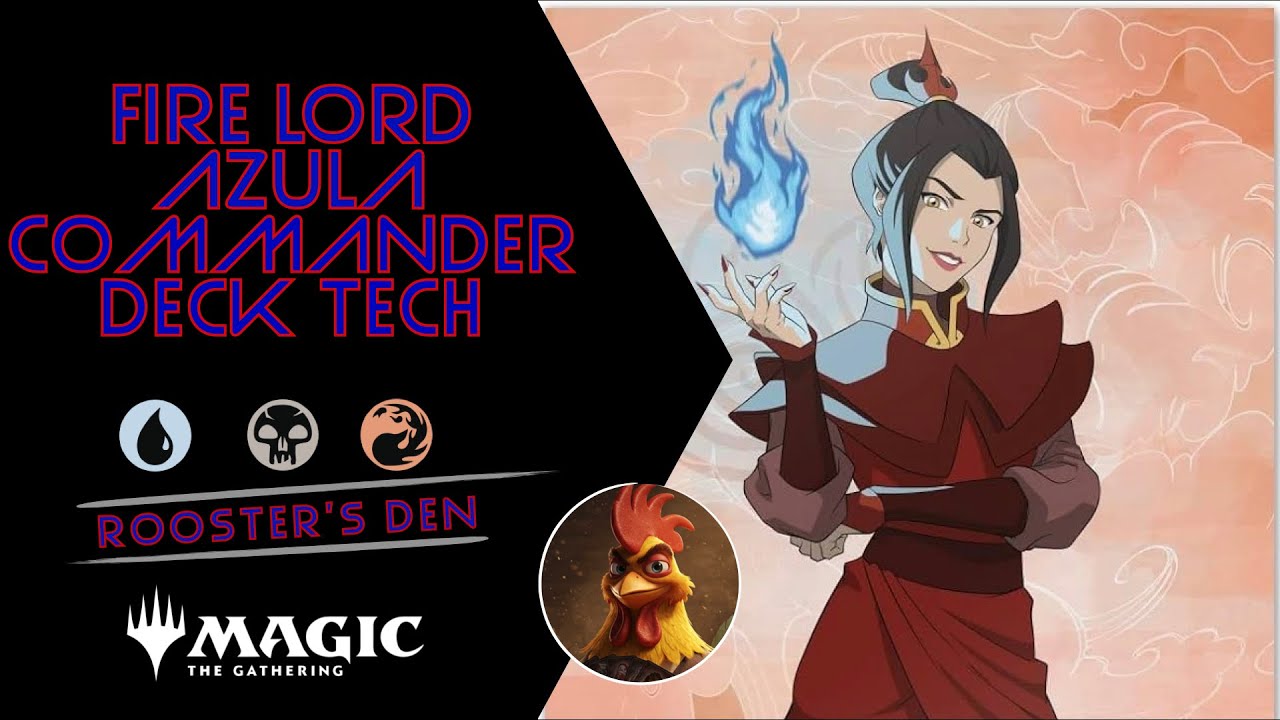 Fire Lord Azula Commander Deck Tech