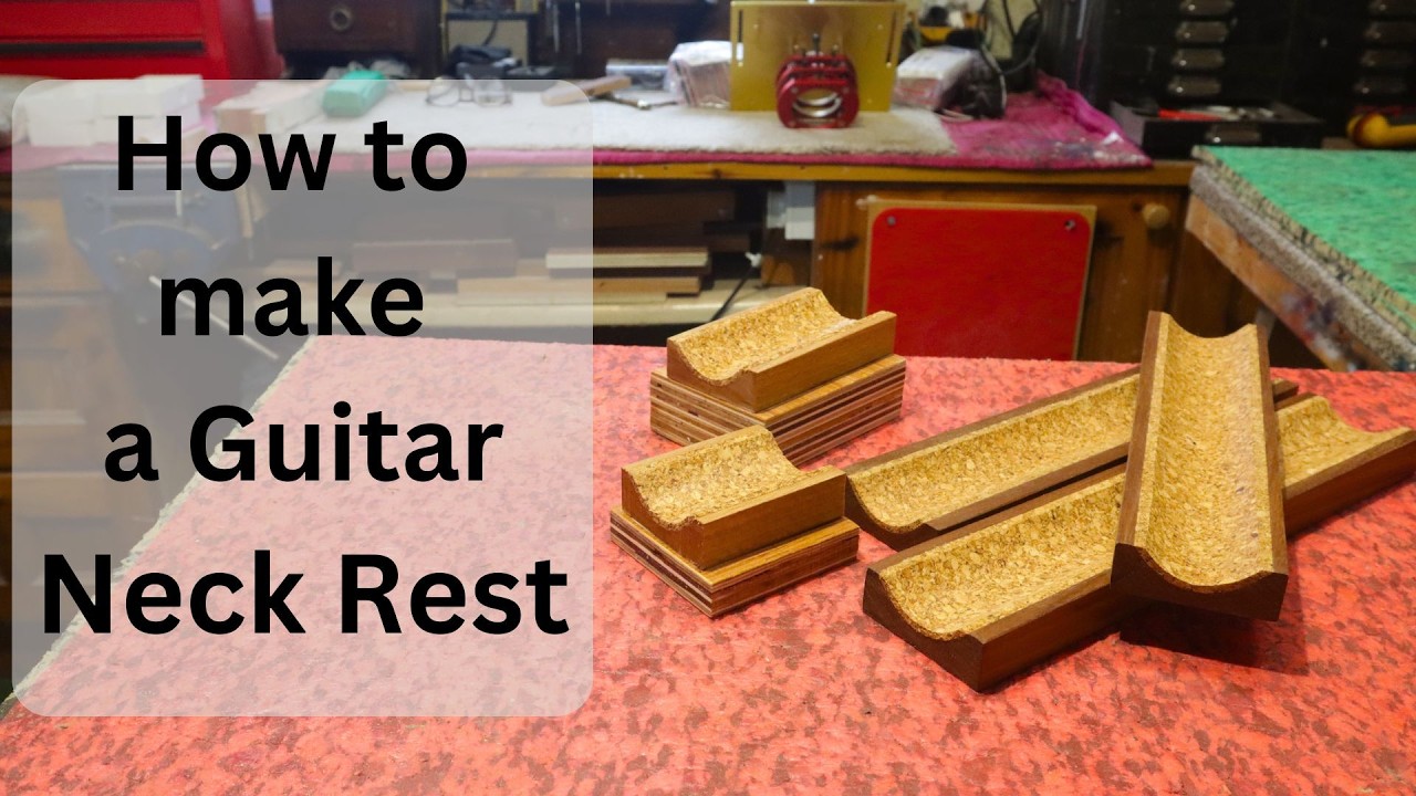 How to make a Guitar Neck Rest