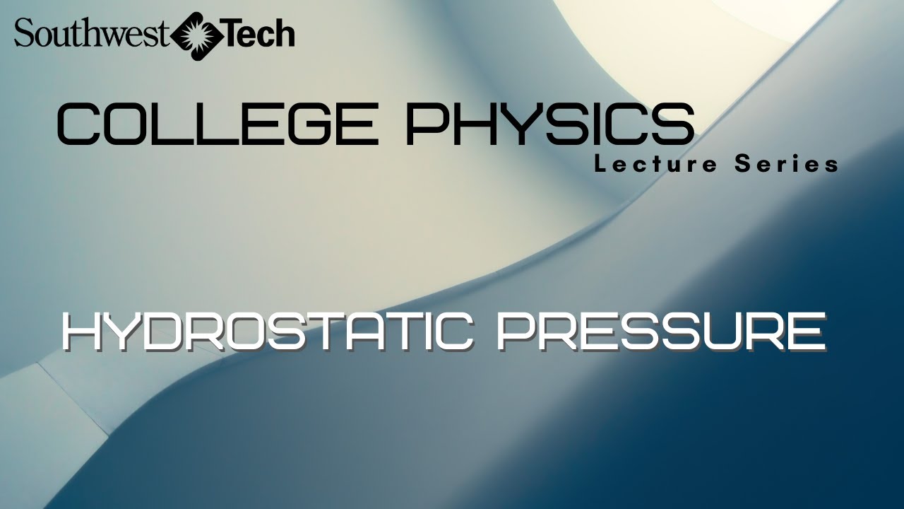 Hydrostatic Pressure – College Physics