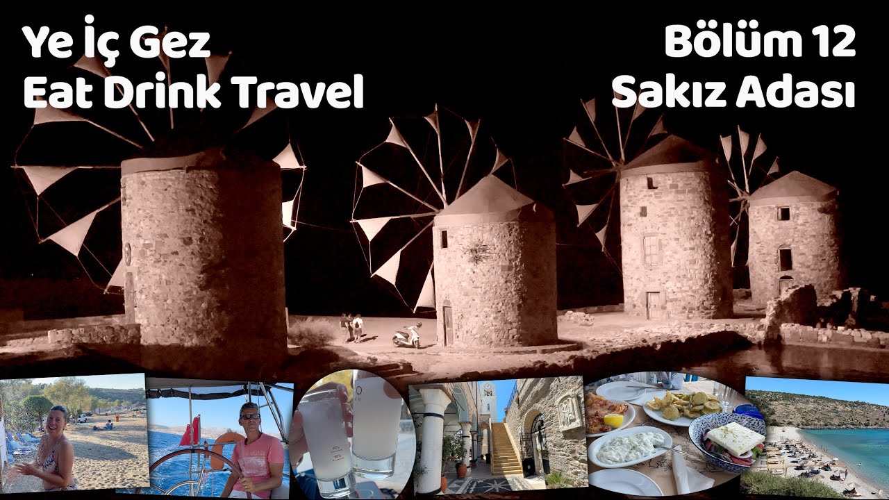 2023 Temmuz Sakiz Adası Chios Neler Yaptık Nereye Gittik Ne Yedi Plajlar Restoranlar Turistik yerler