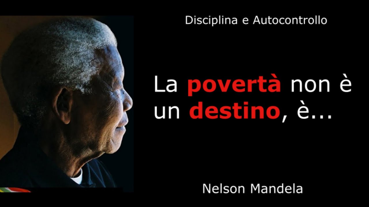 Nelson Mandela - Citazioni e Aforismi migliori (frasi celebri)