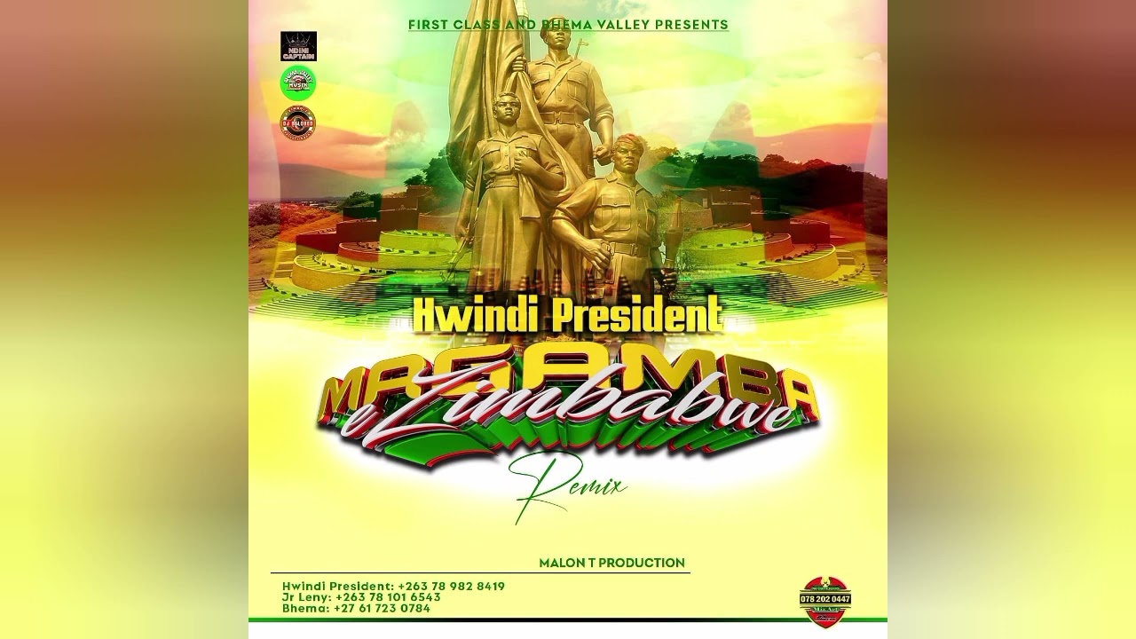 Hwindi President Magamba eZimbabwe Rimix by Malon T