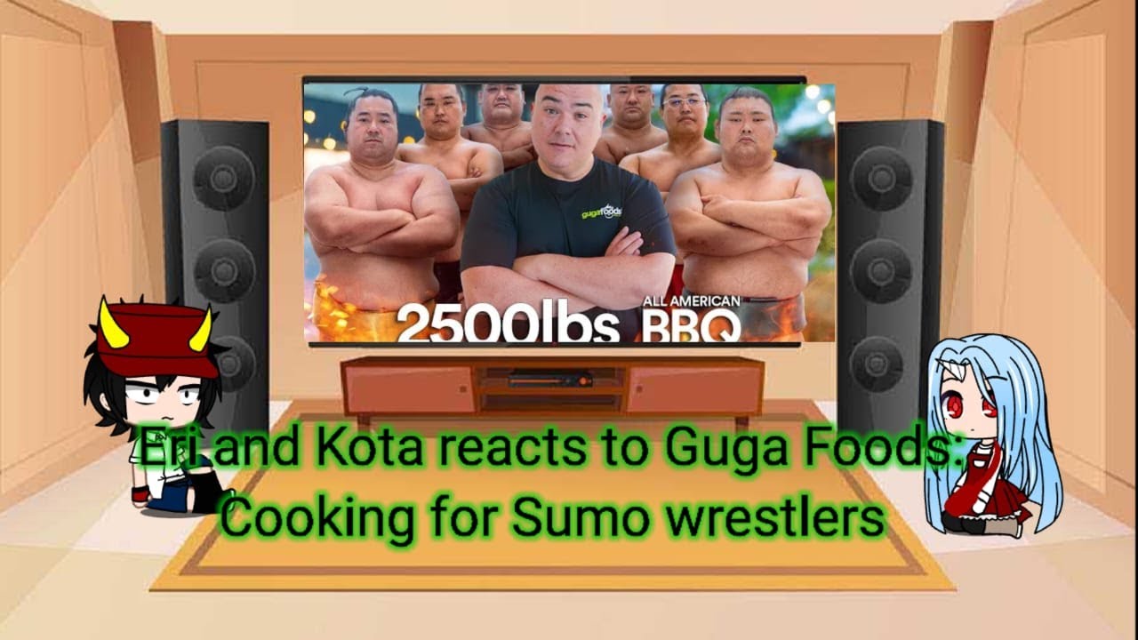 Eri and Kota reacts to Guga foods: Cooking for Sumo wrestlers