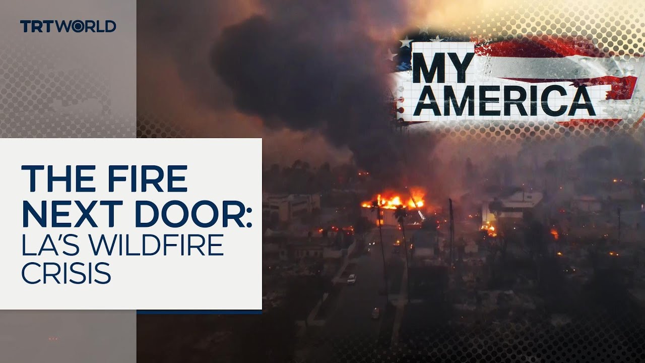 The Fire Next Door: LA’s Wildfire Crisis | My America