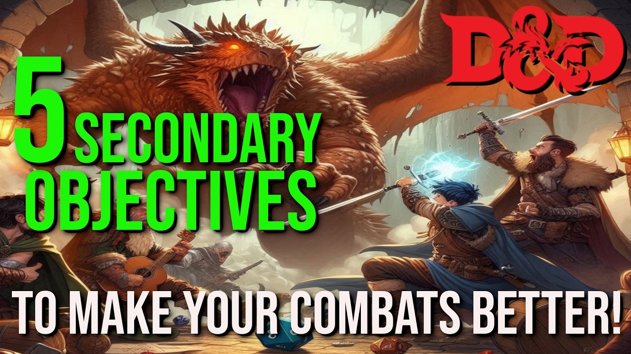 How To Make D&D Combats Better With Secondary Objectives In Your Dungeons & Dragons / TTRPG Campaign