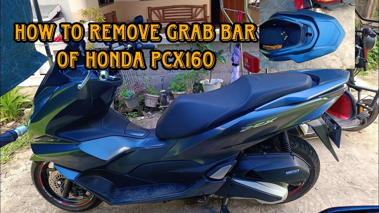 How To Remove Grab Bar Of Honda PCX-160 🏍️ - The Voyagers Family