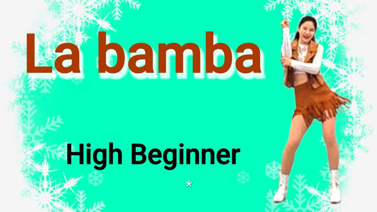 La bamba Line dance /초급 라인댄스 /라밤바 라인댄스/ High Beginner/ #dance