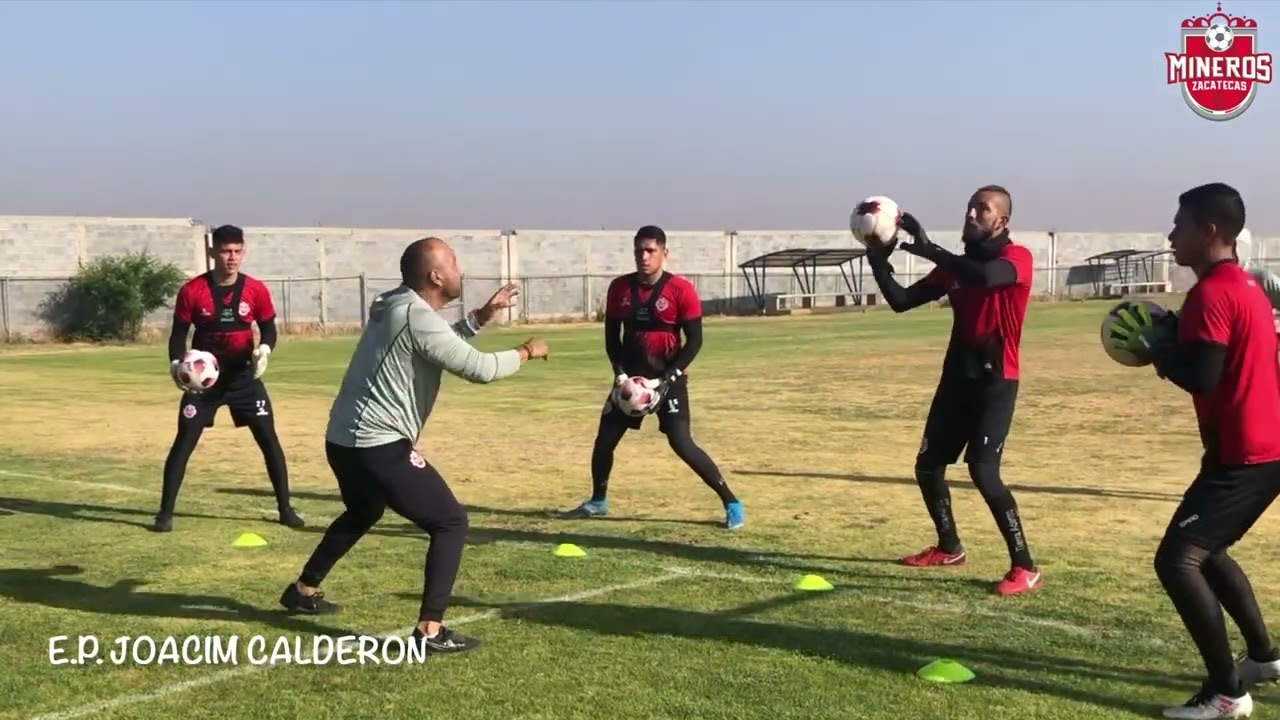 Entrenamiento de porteros Mineros de Zacatecas 26 mayo 2022