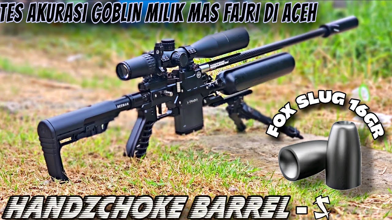 GOBLIN 88 TES AKURASI HANDZCHOKE BARREL SLUG ‼️