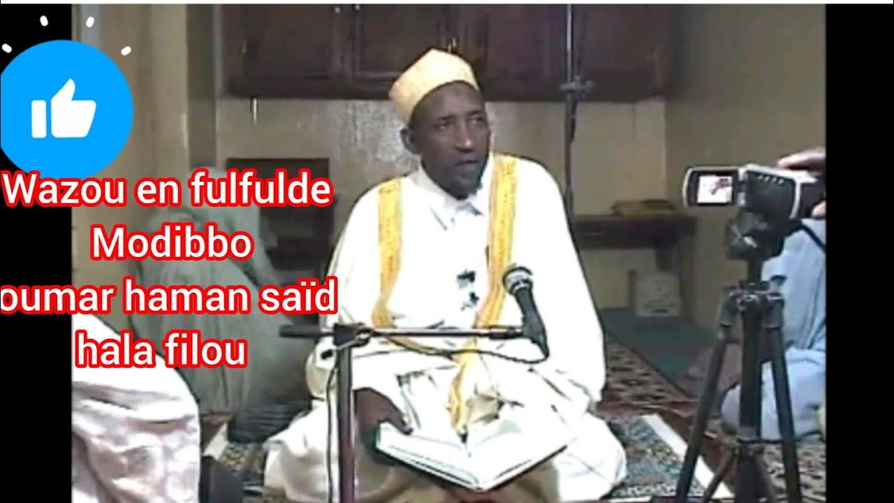 Wazou en fulfulde Modibbo oumar haman saïd hala filou #maroua #garoua #ngaoundere @BILYAMIN_TV