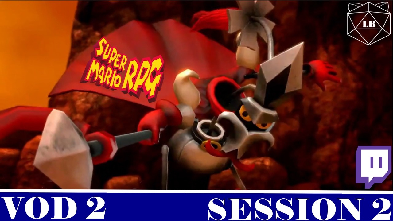 Super Mario RPG Twitch VOD 2 Session 2