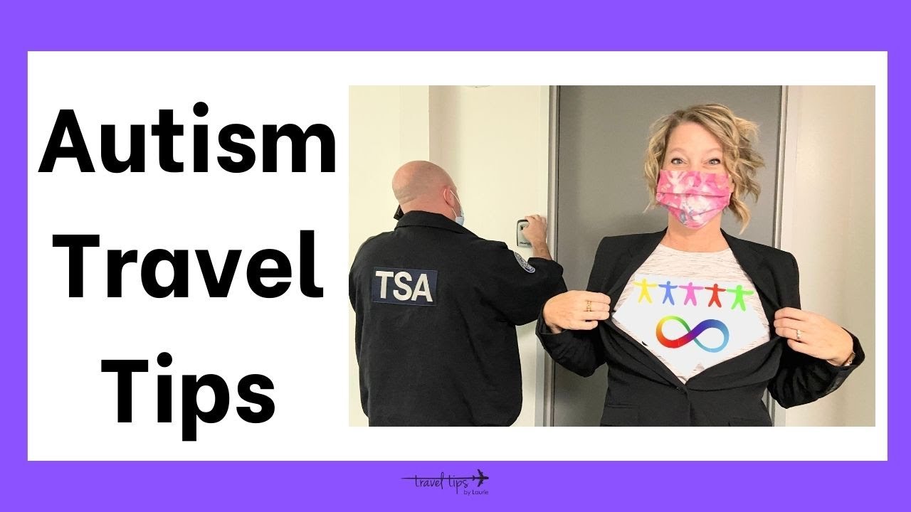 Autism Travel Tips (Airport TSA Line)