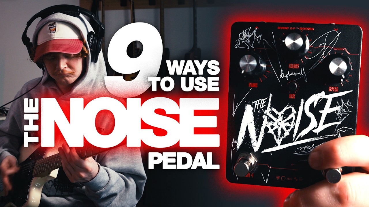 9 WAYS TO USE THE NOISE PEDAL