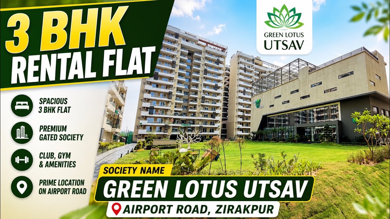 ₹46,000 Rent | 3 BHK Flat for Rent in Green Lotus Utsav Zirakpur