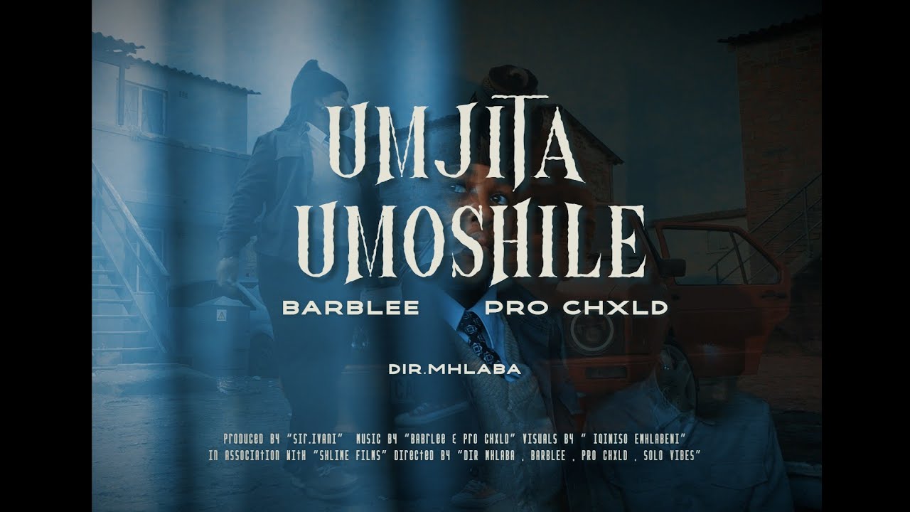 Barblee - Umjita Umoshile ft Pro CHXLD shot by @shlimefilmsproduction