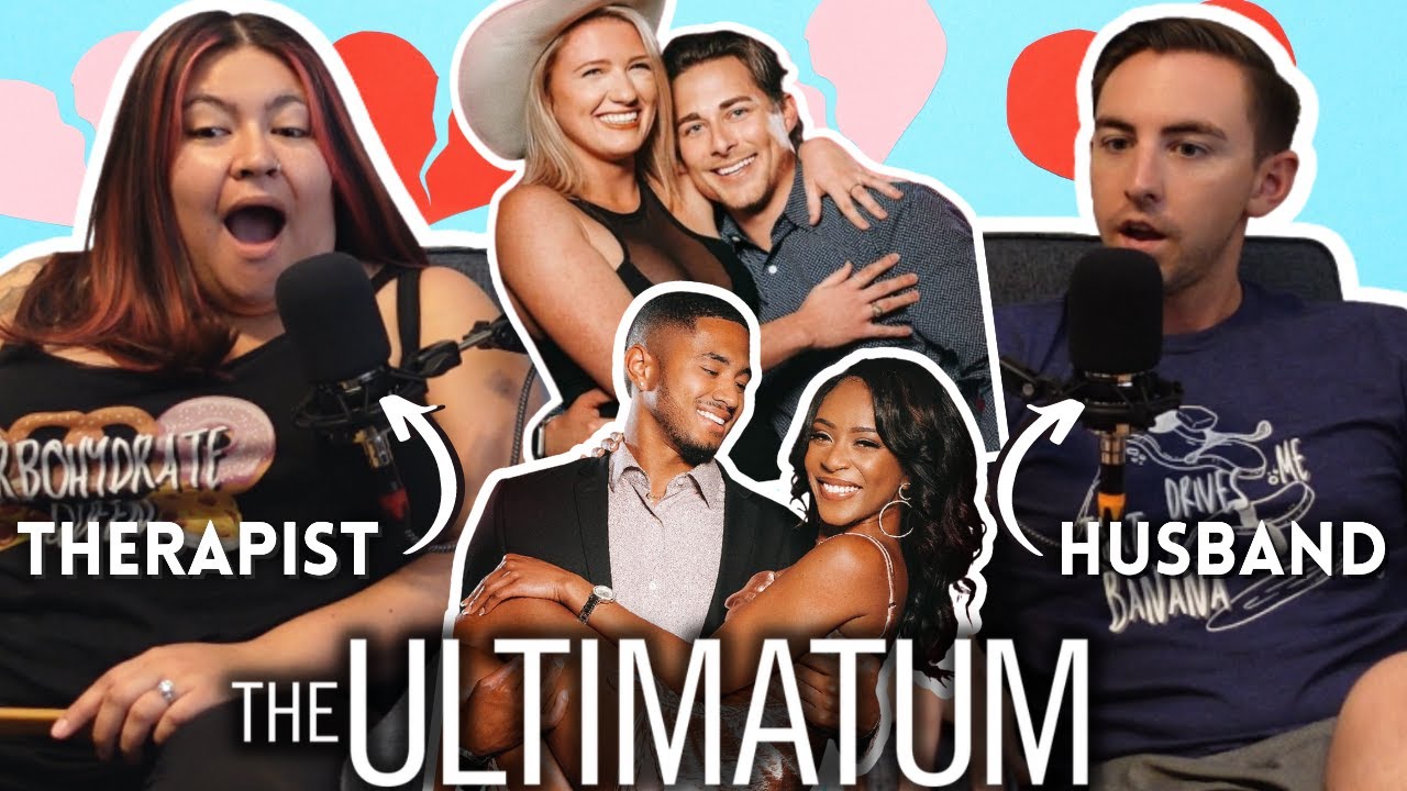 Therapist (& her husband) React to The Ultimatum! | Girl's Night Was a Disaster