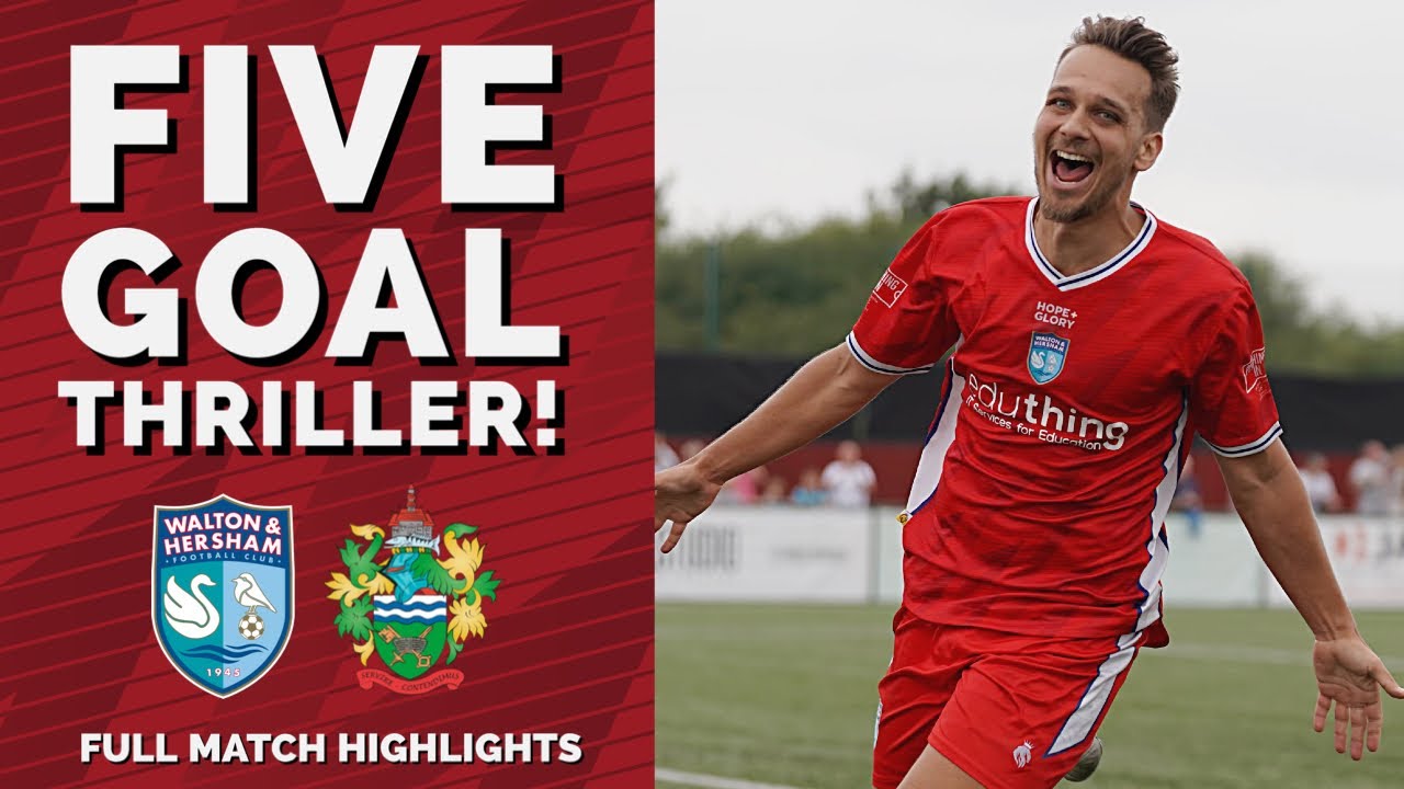 FIVE GOAL THRILLER! | W&H vs Chertsey Town | Full Highlights