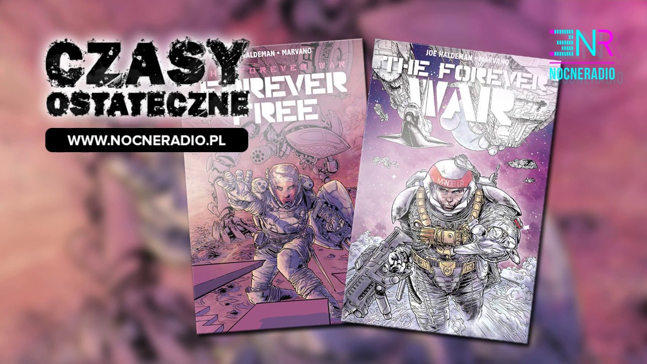 Czasy Ostateczne - Wieczna wojna i wieczna wolnosc