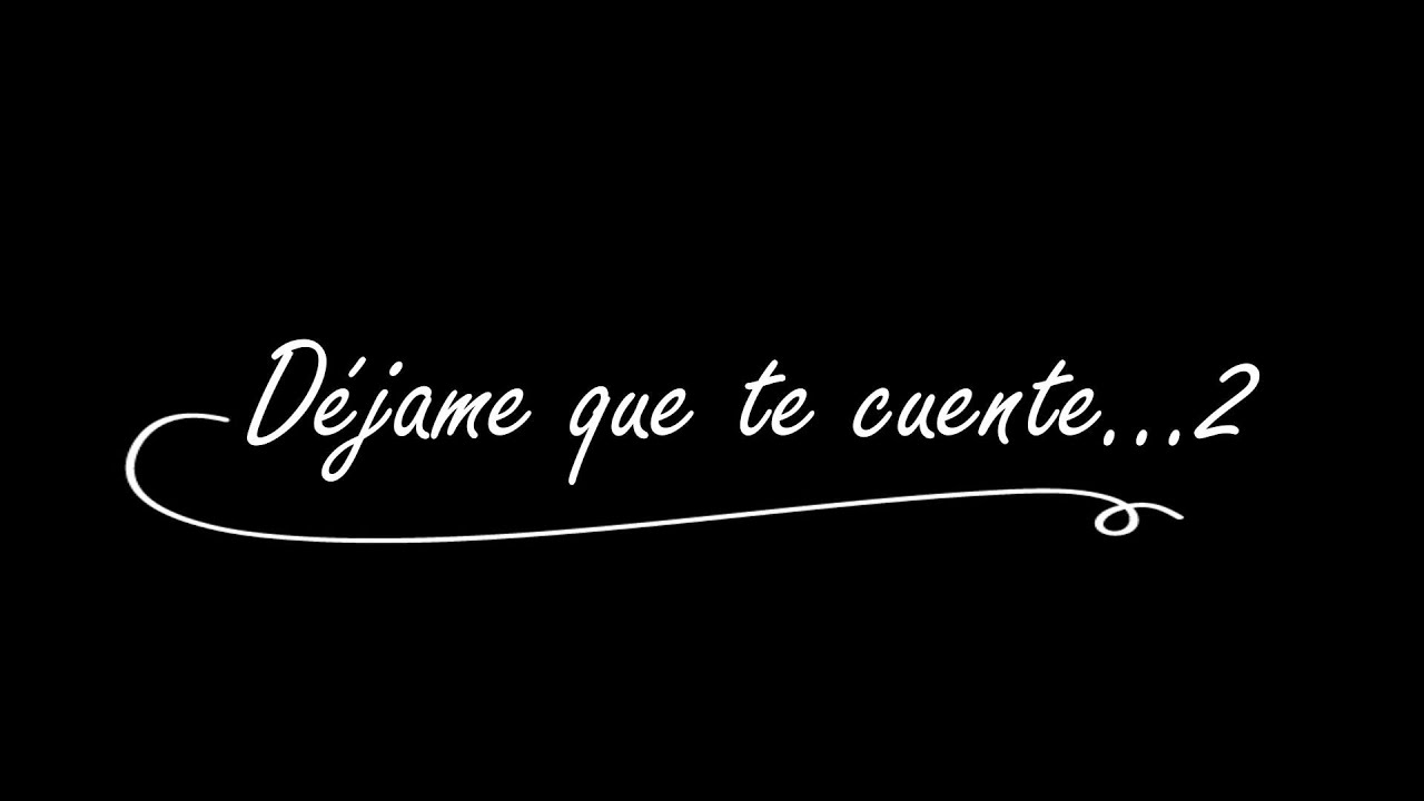 OHANES - DÉJAME QUE TE CUENTE...2